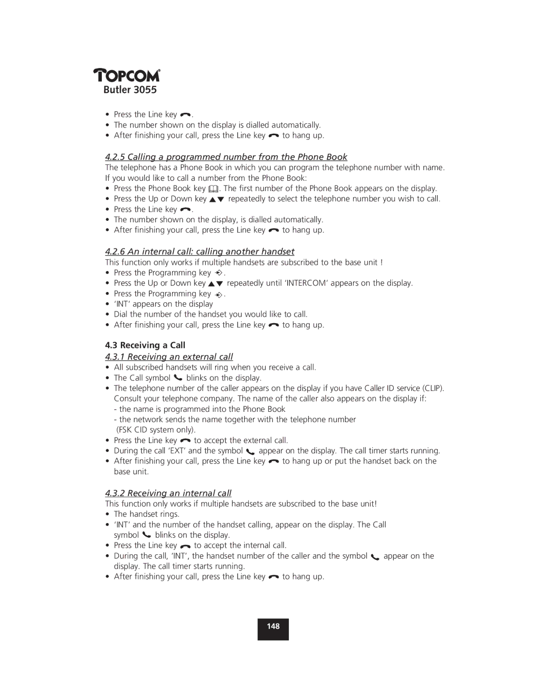 Topcom 3055 Calling a programmed number from the Phone Book, An internal call calling another handset, Receiving a Call 