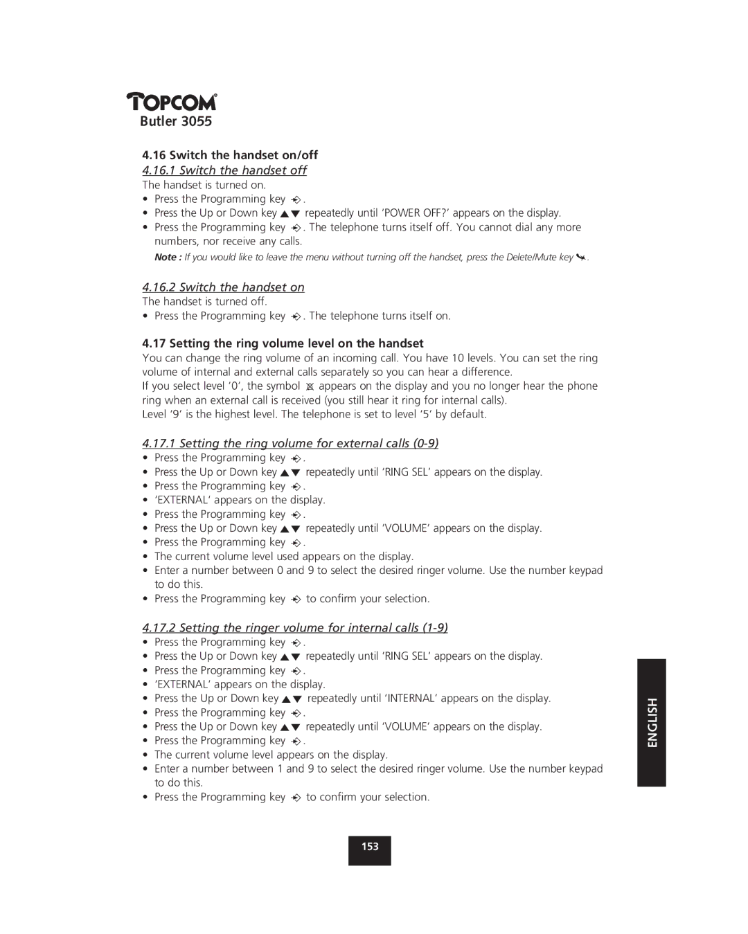 Topcom 3055 manual Switch the handset on The handset is turned off, Setting the ring volume level on the handset 