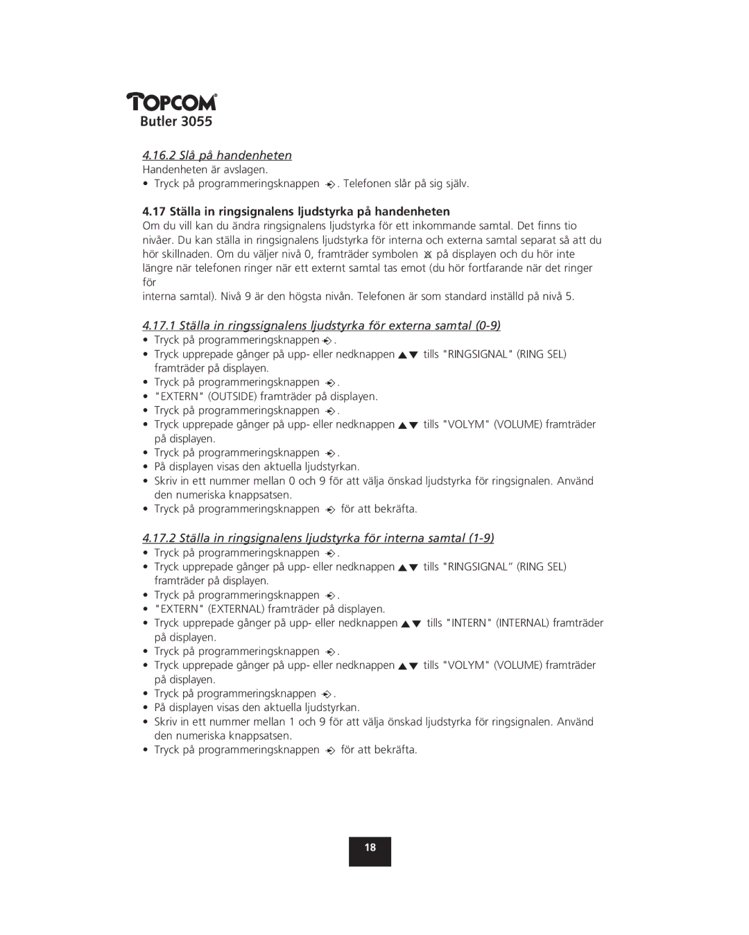 Topcom 3055 manual 16.2 Slå på handenheten Handenheten är avslagen, 17 Ställa in ringsignalens ljudstyrka på handenheten 