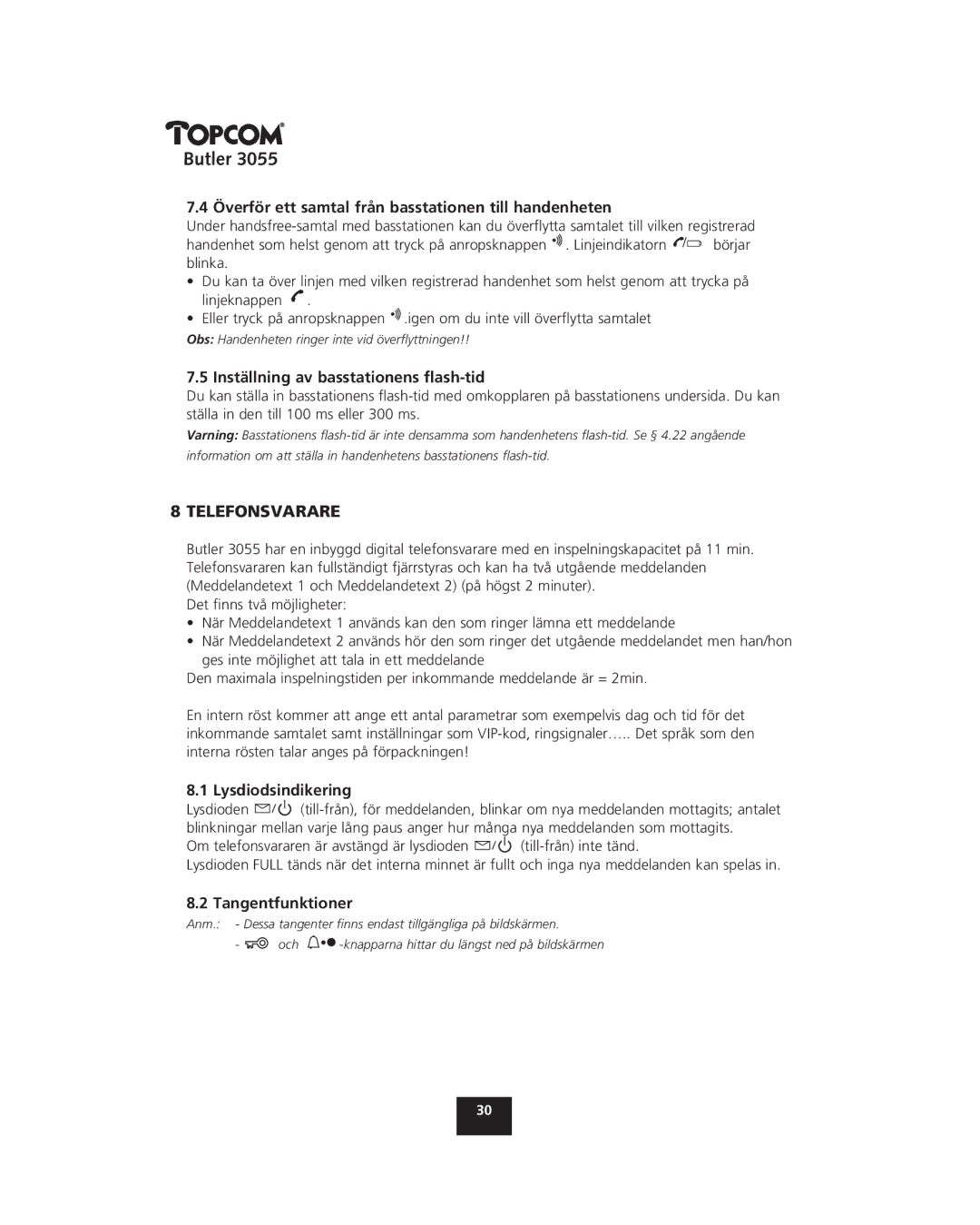 Topcom 3055 Telefonsvarare, Överför ett samtal från basstationen till handenheten, Inställning av basstationens ﬂash-tid 