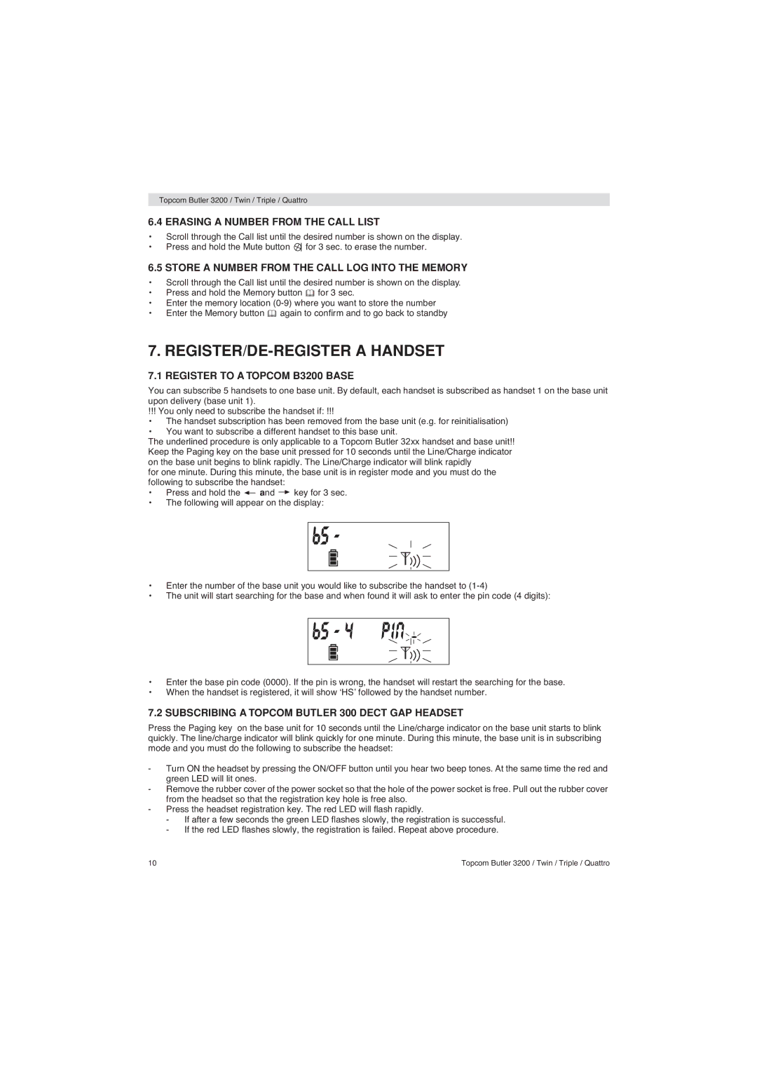 Topcom user manual REGISTER/DE-REGISTER a Handset, Erasing a Number from the Call List, Register to a Topcom B3200 Base 