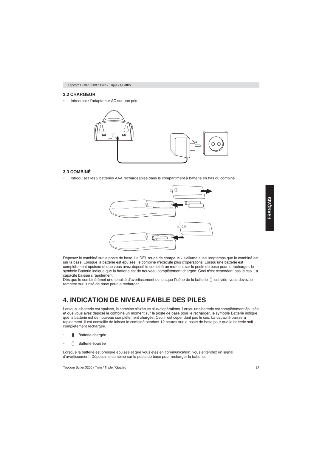 Topcom 3200 user manual Indication DE Niveau Faible DES Piles, Chargeur, Combiné 