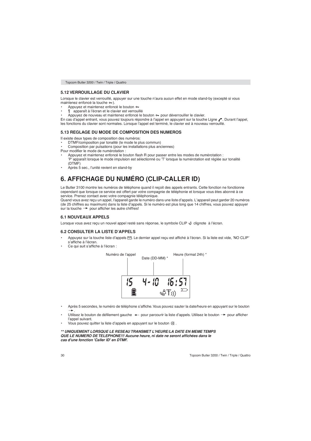 Topcom 3200 Affichage DU Numéro CLIP-CALLER ID, Verrouillage DU Clavier, Reglage DU Mode DE Composition DES Numeros 