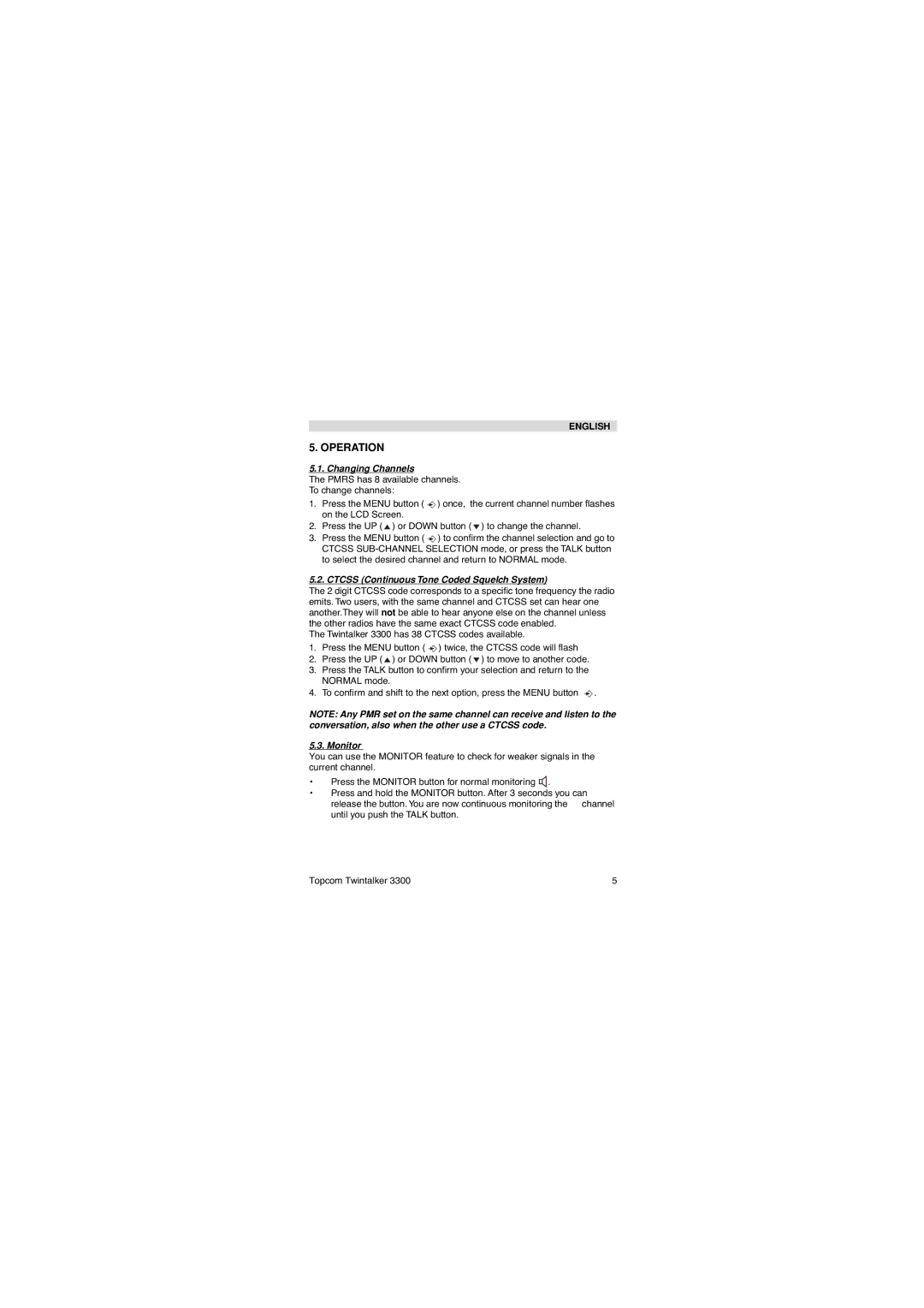 Topcom 3300 user manual Operation, Changing Channels, Ctcss Continuous Tone Coded Squelch System, Monitor 