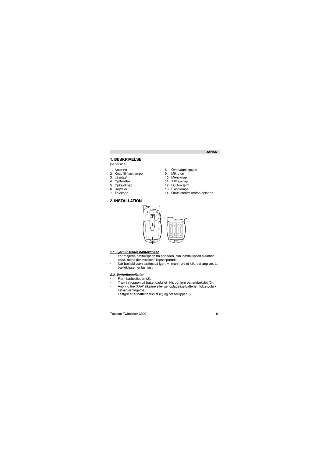 Topcom 3300 user manual Beskrivelse, Fjern/installér bælteklipsen, Batteriinstallation 