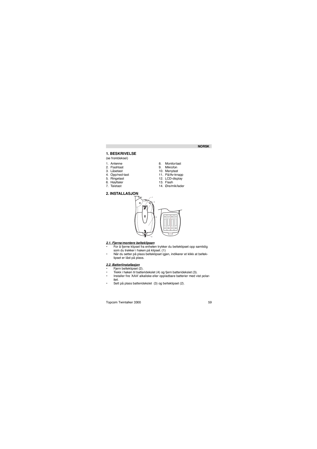 Topcom 3300 user manual Installasjon, Fjerne/montere belteklipsen, Batteriinstallasjon 