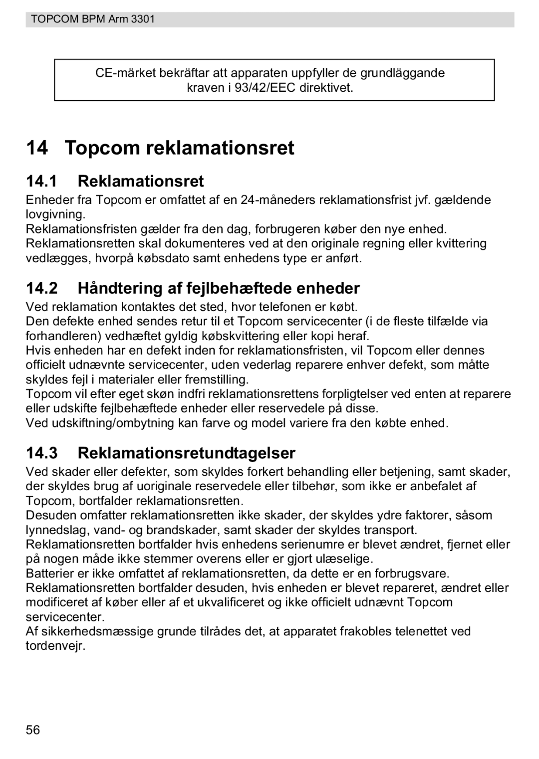 Topcom 3301 manual Topcom reklamationsret, 14.2 Håndtering af fejlbehæftede enheder, Reklamationsretundtagelser 