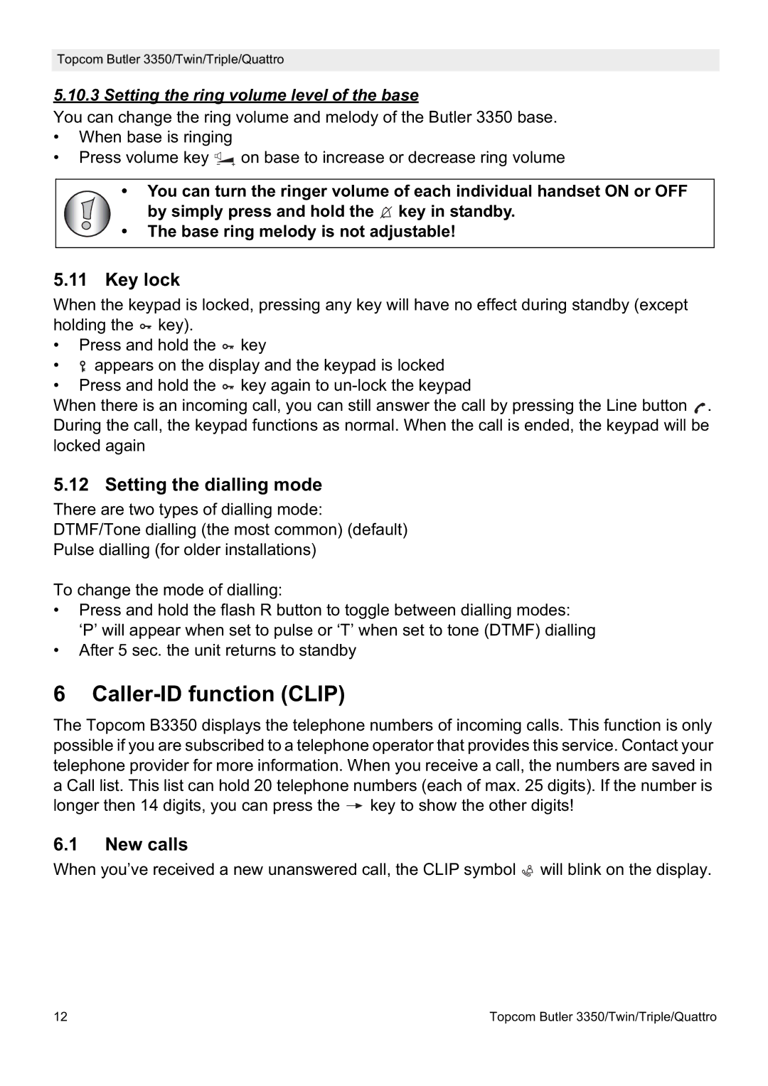 Topcom 3350 manual Caller-ID function Clip, Key lock, Setting the dialling mode, New calls 