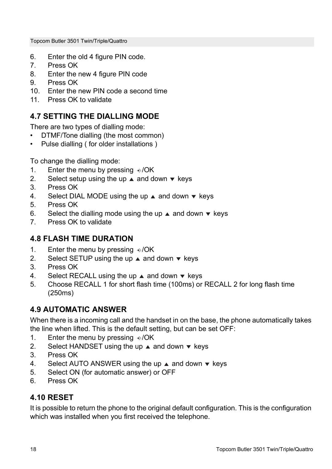 Topcom 3501 manual Setting the Dialling Mode, Flash Time Duration, Automatic Answer 