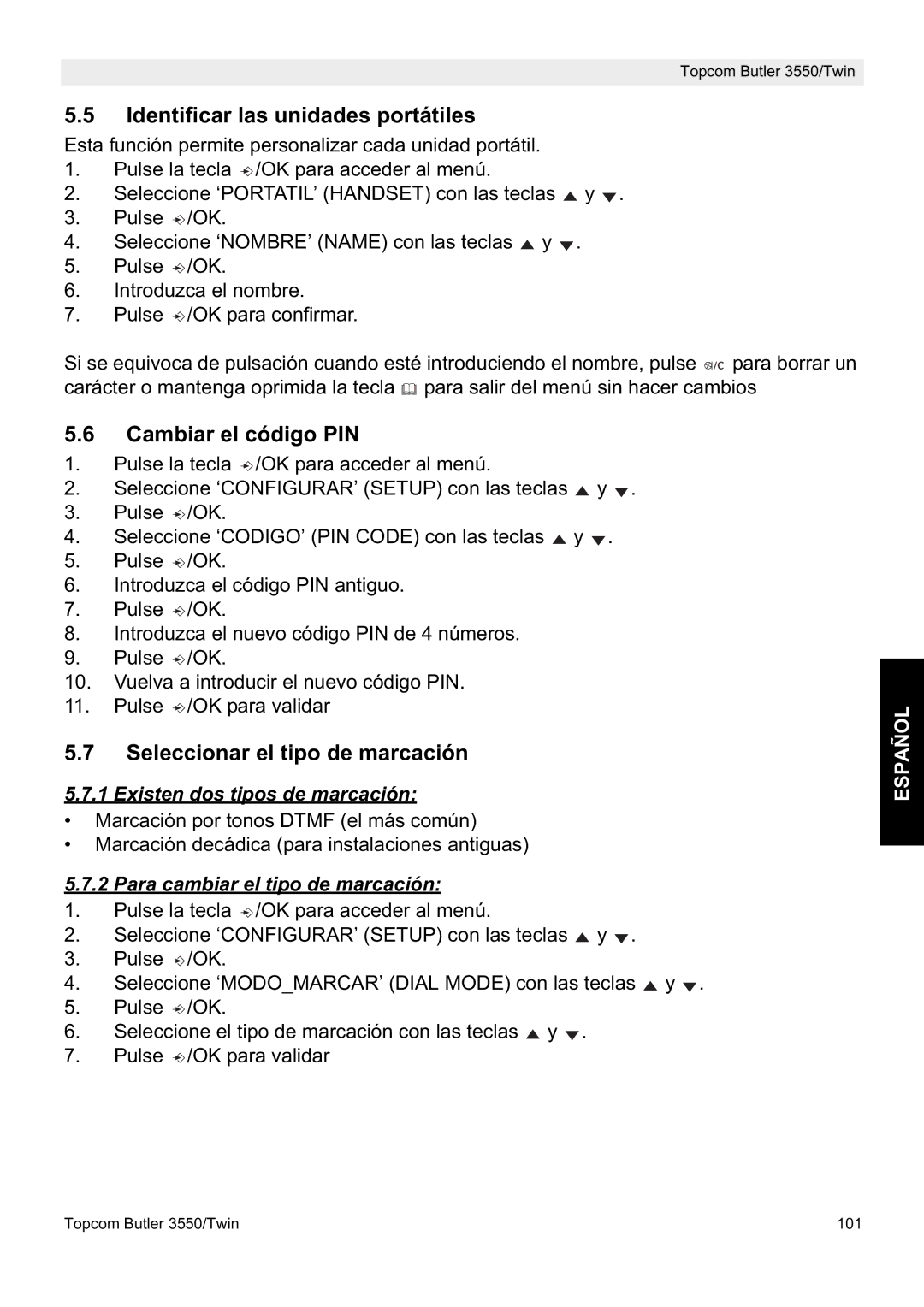 Topcom 3550/Twin manual Identificar las unidades portátiles, Cambiar el código PIN, Seleccionar el tipo de marcación 