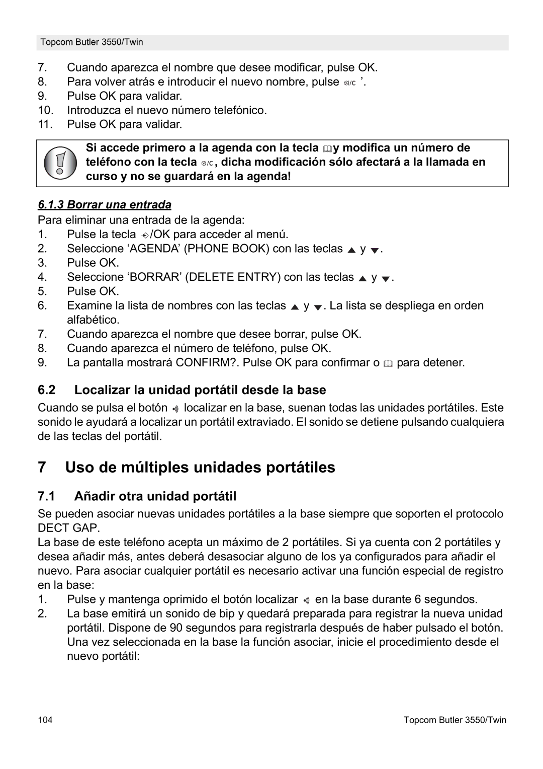 Topcom 3550/Twin Uso de múltiples unidades portátiles, Localizar la unidad portátil desde la base, Borrar una entrada 