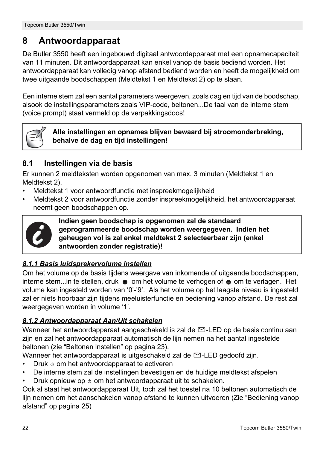 Topcom 3550/Twin manual Antwoordapparaat, Instellingen via de basis, Basis luidsprekervolume instellen 