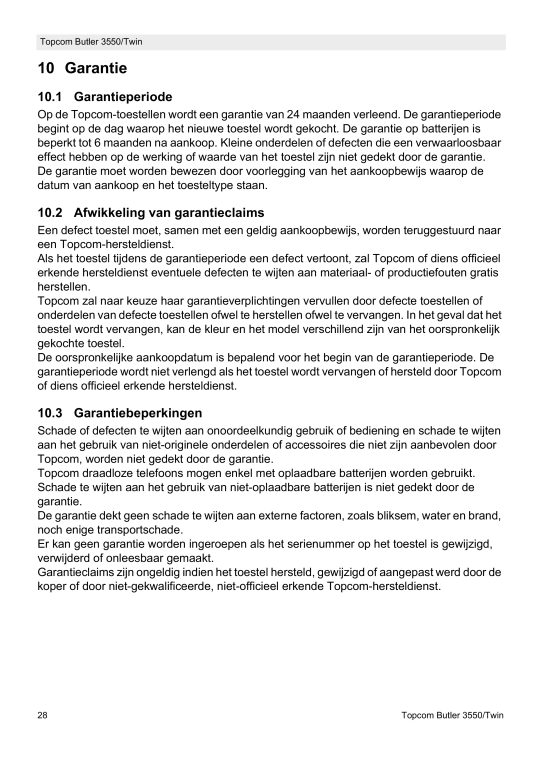 Topcom 3550/Twin manual Garantieperiode, Afwikkeling van garantieclaims, Garantiebeperkingen 