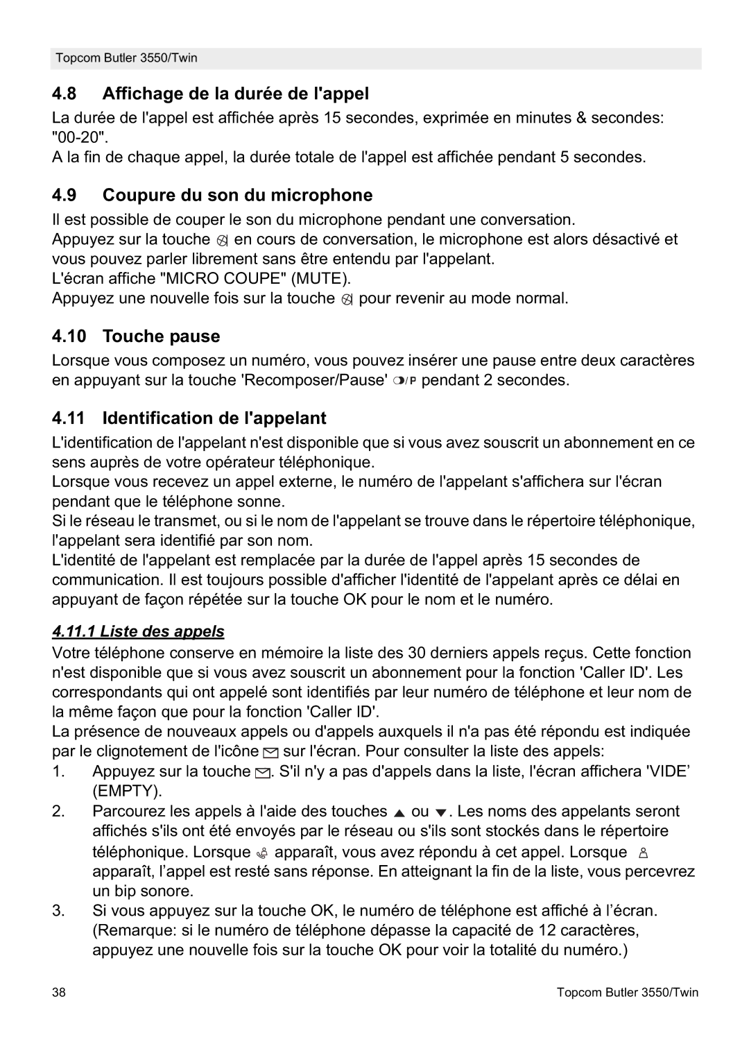 Topcom 3550/Twin Affichage de la durée de lappel, Coupure du son du microphone, Touche pause, Identification de lappelant 