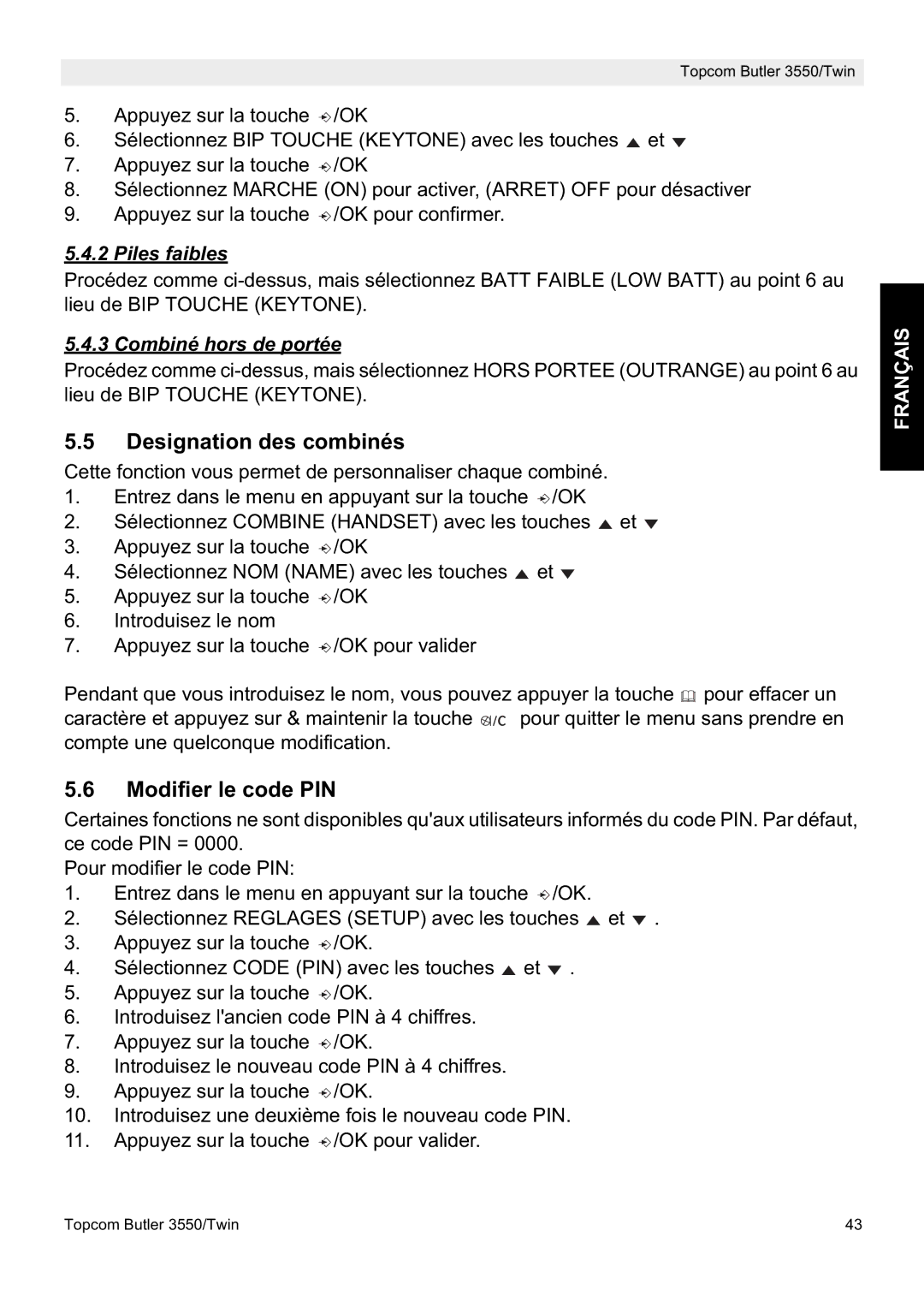 Topcom 3550/Twin manual Designation des combinés, Modifier le code PIN, Piles faibles, Combiné hors de portée 