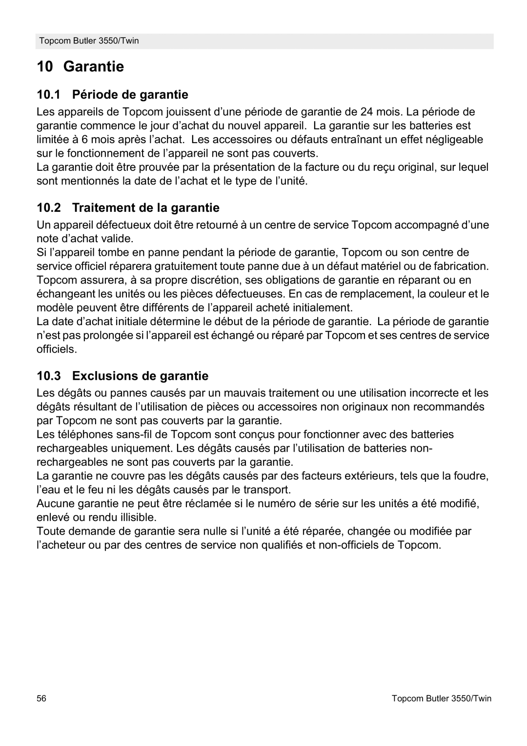 Topcom 3550/Twin manual 10.1 Période de garantie, Traitement de la garantie, Exclusions de garantie 