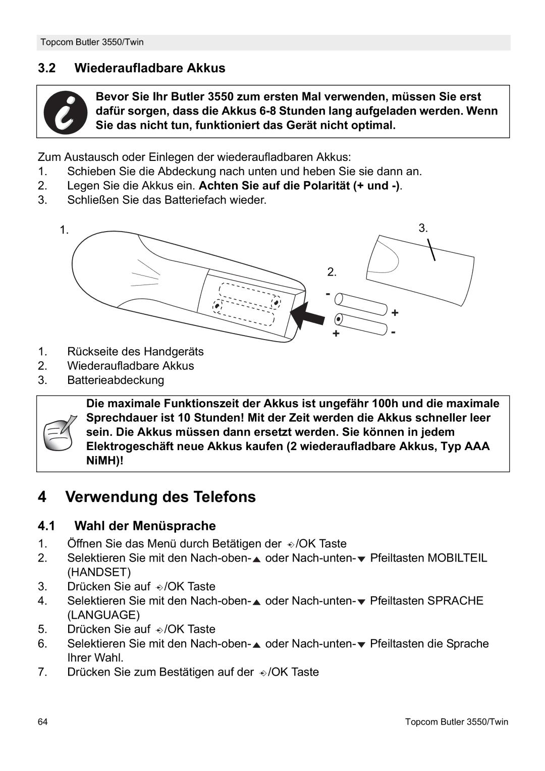 Topcom 3550/Twin manual Verwendung des Telefons, Wiederaufladbare Akkus, Wahl der Menüsprache 