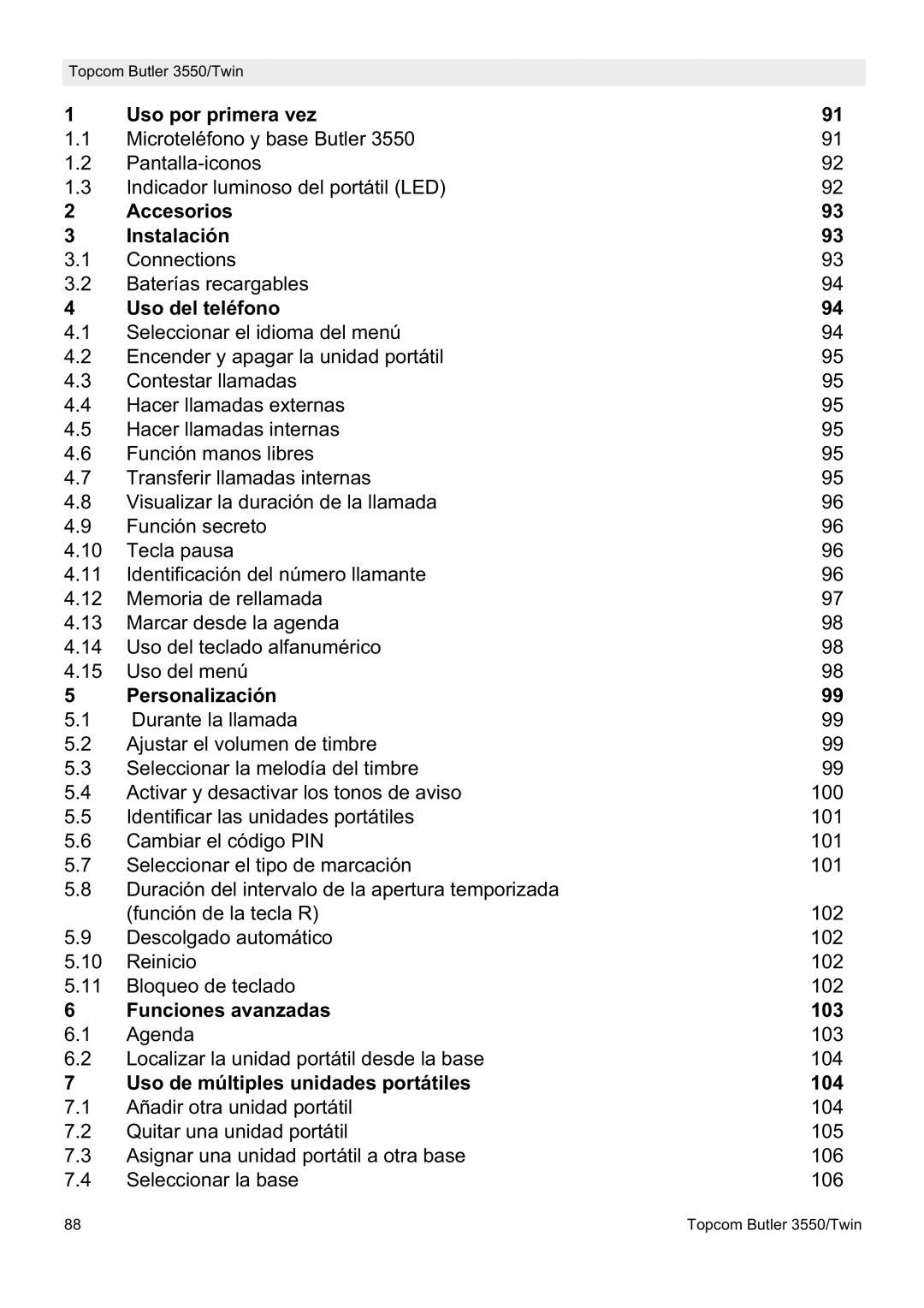 Topcom 3550/Twin Uso por primera vez, Accesorios Instalación, Uso del teléfono, Personalización, Funciones avanzadas 103 