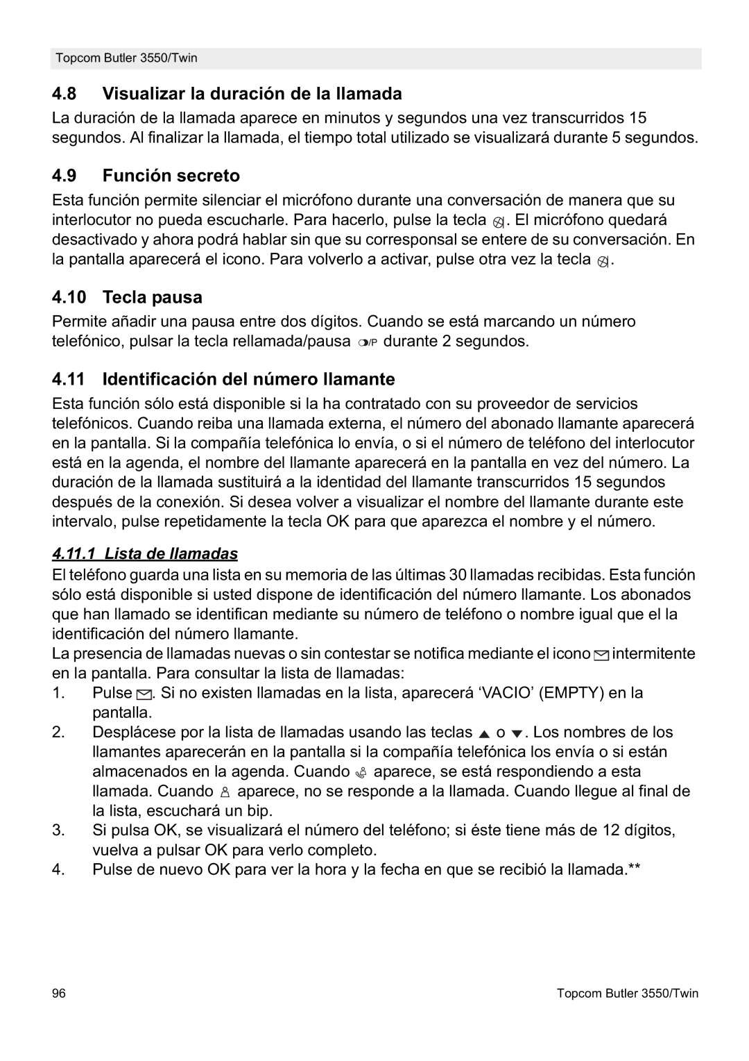 Topcom 3550/Twin Visualizar la duración de la llamada, Función secreto, Tecla pausa, Identificación del número llamante 