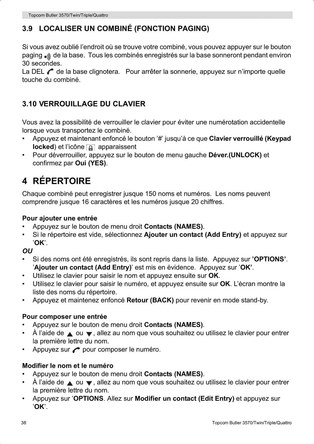 Topcom 3570 manual Répertoire, Localiser UN Combiné Fonction Paging, Verrouillage DU Clavier 