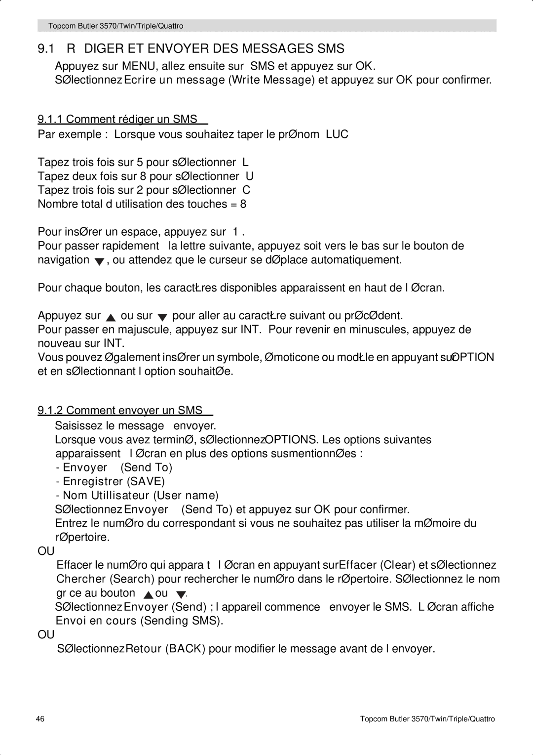 Topcom 3570 manual Rédiger ET Envoyer DES Messages SMS, Comment rédiger un SMS, Comment envoyer un SMS 