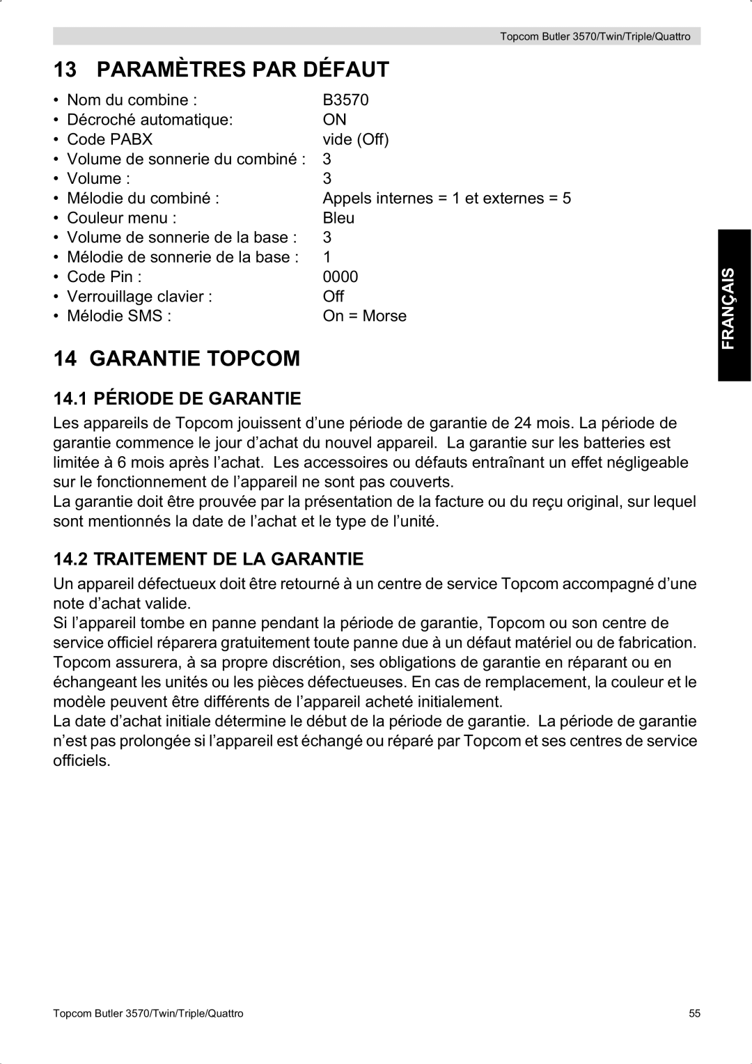 Topcom 3570 manual Paramètres PAR Défaut, Garantie Topcom, 14.1 Période DE Garantie, Traitement DE LA Garantie 