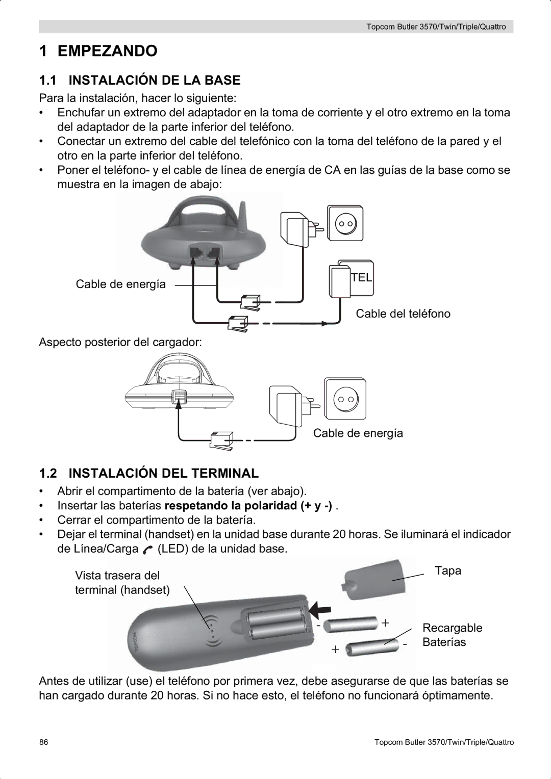 Topcom 3570 Empezando, Instalación DE LA Base, Instalación DEL Terminal, Insertar las baterías respetando la polaridad + y 