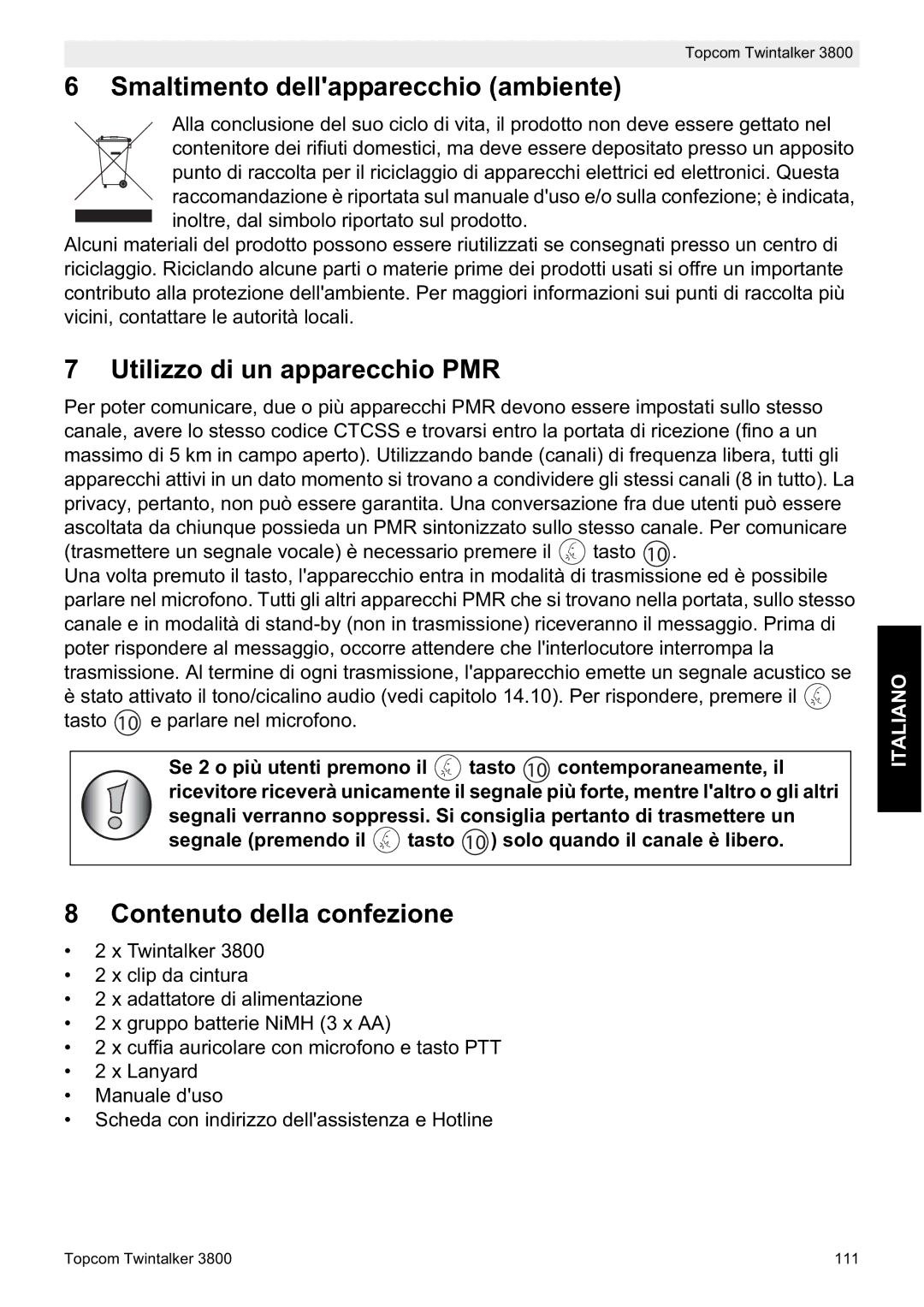 Topcom 3800 Smaltimento dellapparecchio ambiente, Utilizzo di un apparecchio PMR, Contenuto della confezione 