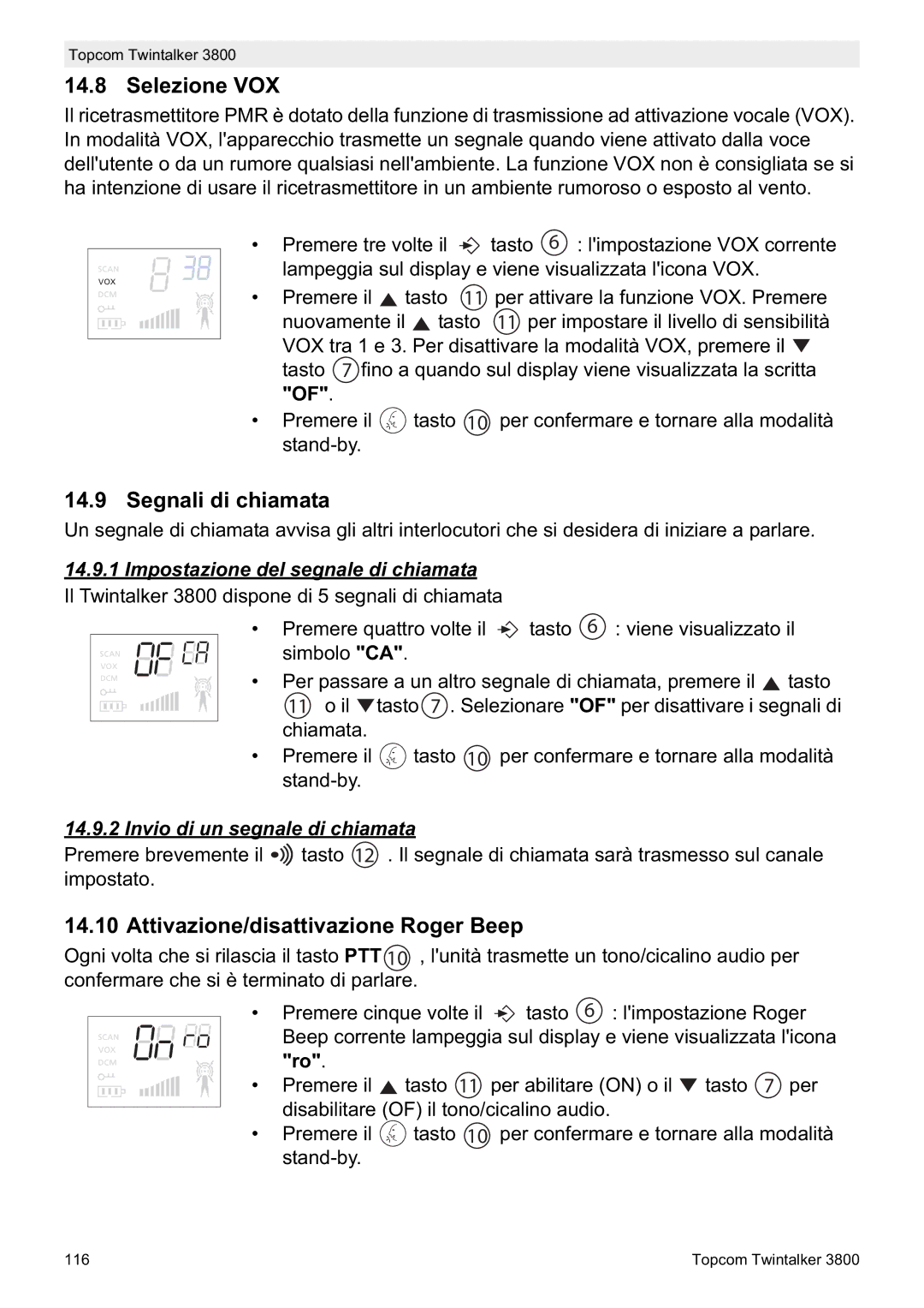 Topcom 3800 Selezione VOX, Segnali di chiamata, Attivazione/disattivazione Roger Beep, Invio di un segnale di chiamata 