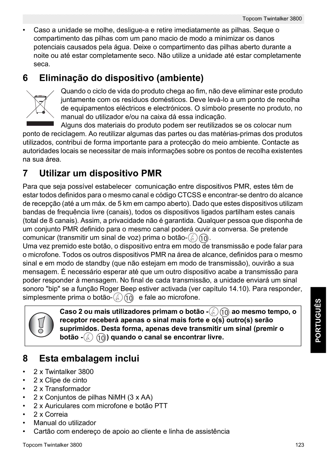 Topcom 3800 manual do utilizador Eliminação do dispositivo ambiente, Utilizar um dispositivo PMR, Esta embalagem inclui 