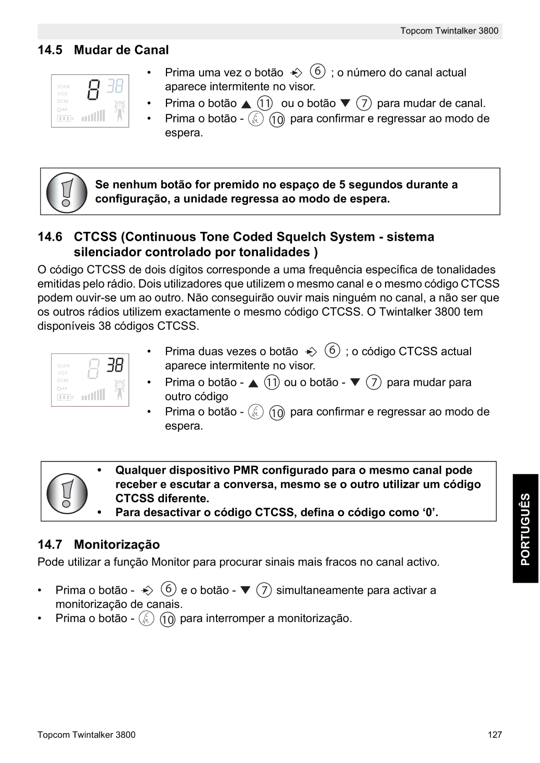 Topcom 3800 manual do utilizador Mudar de Canal, Monitorização 