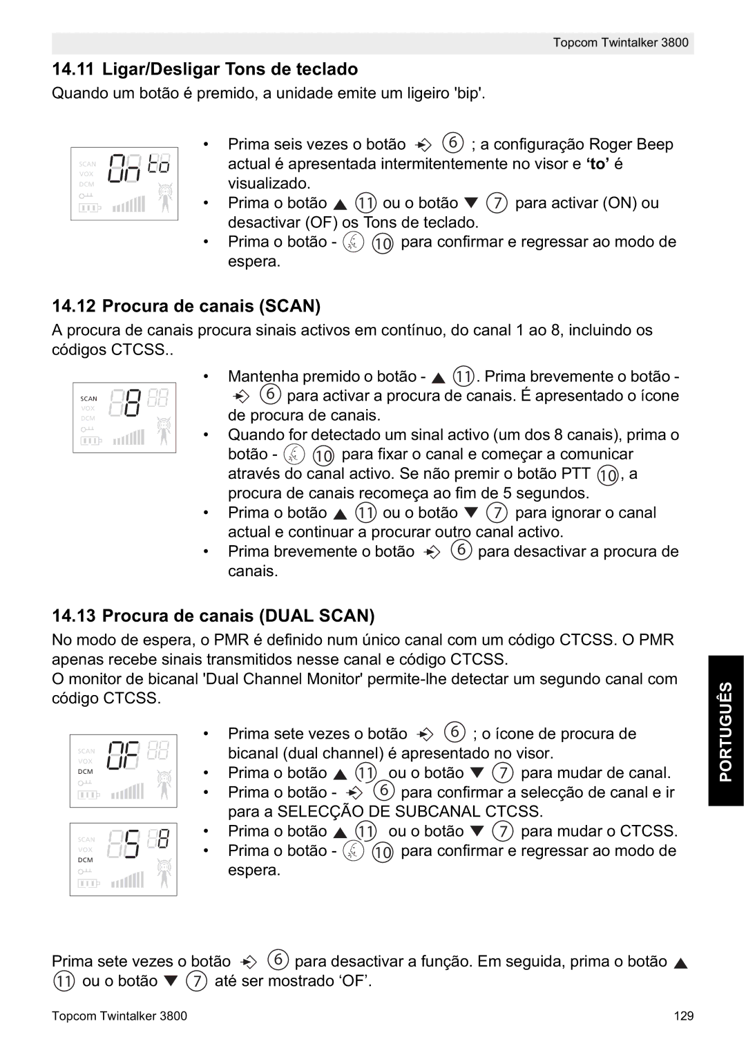 Topcom 3800 manual do utilizador Ligar/Desligar Tons de teclado, Procura de canais Scan, Procura de canais Dual Scan 