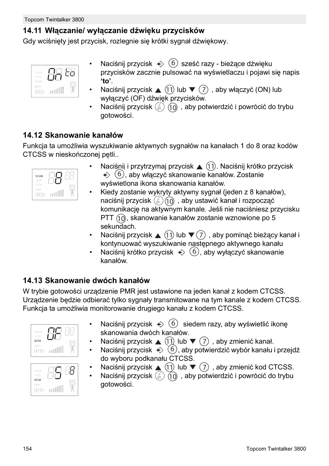 Topcom 3800 14.11 Wáączanie/ wyáączanie dĨwiĊku przycisków, Skanowanie kanaáów, Skanowanie dwóch kanaáów 