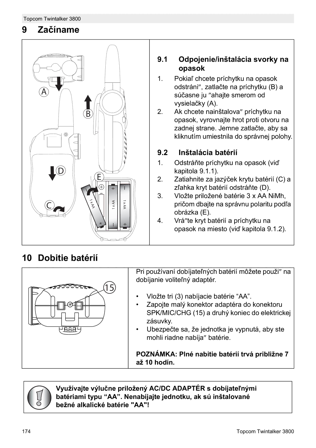 Topcom 3800 manual do utilizador Zaþíname, Dobitie batérií, Odpojenie/inštalácia svorky na opasok, Inštalácia batérií 