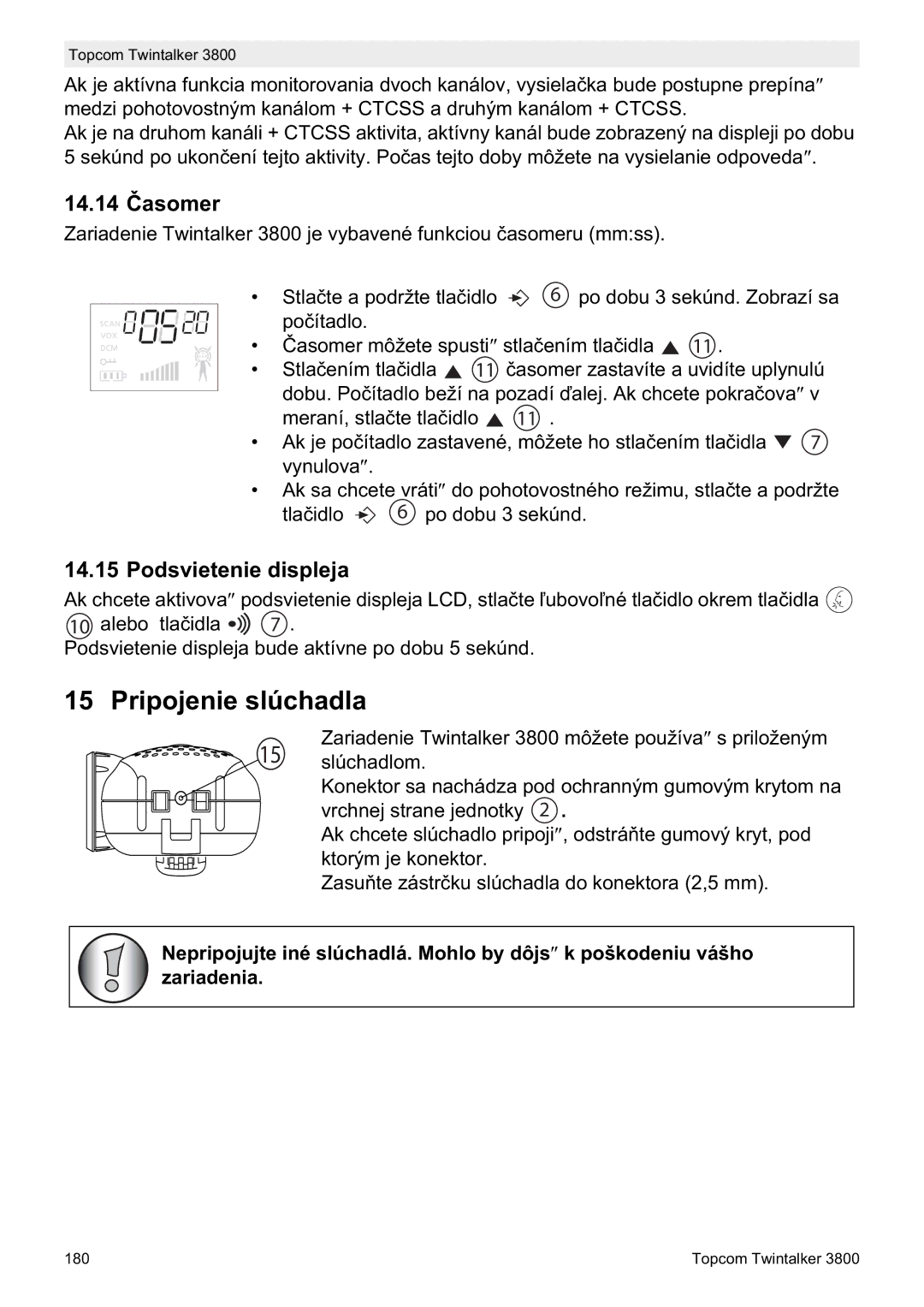 Topcom 3800 manual do utilizador Pripojenie slúchadla, 14.14 ýasomer, Podsvietenie displeja 