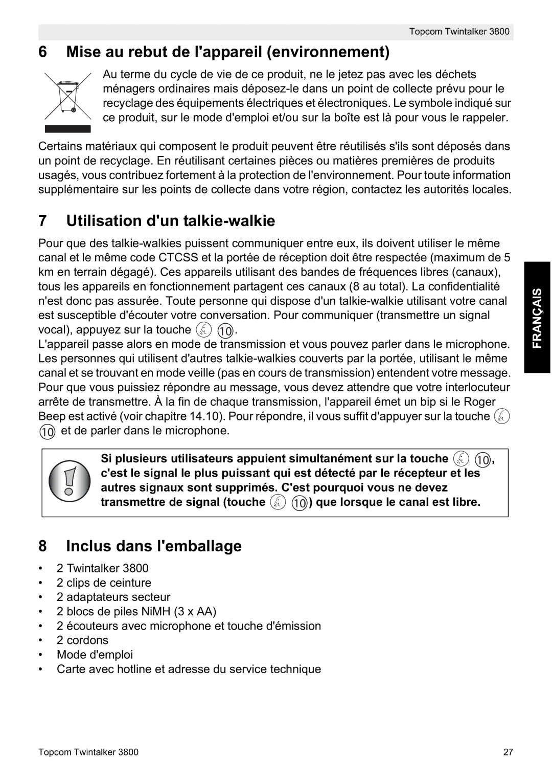 Topcom 3800 Mise au rebut de lappareil environnement, Utilisation dun talkie-walkie, Inclus dans lemballage 