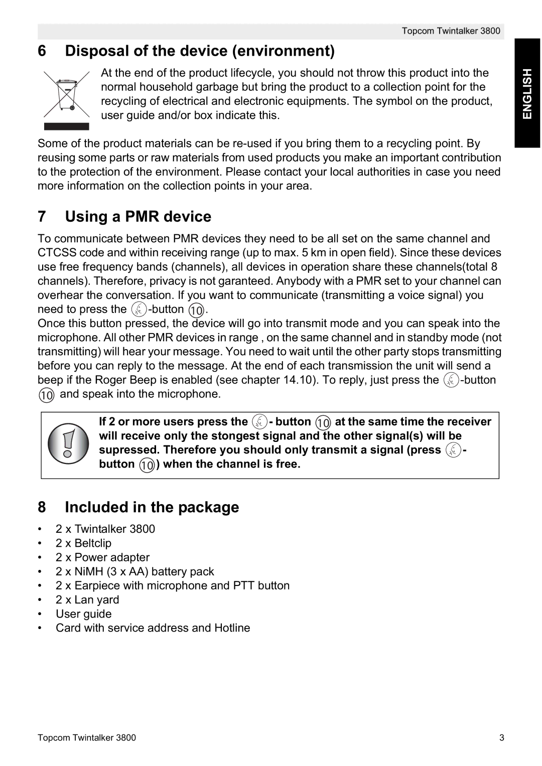 Topcom 3800 manual do utilizador Disposal of the device environment, Using a PMR device, Included in the package 