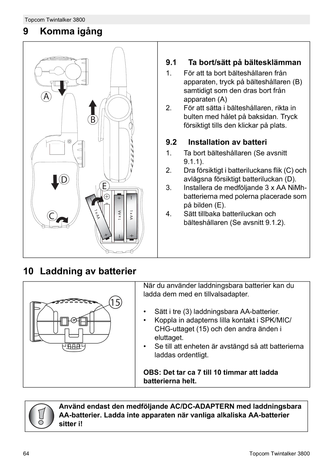 Topcom 3800 manual do utilizador Komma igång, Laddning av batterier, Ta bort/sätt på bältesklämman, Installation av batteri 