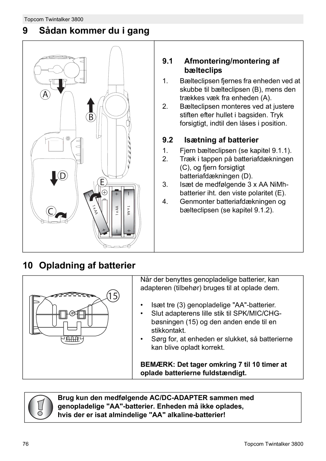 Topcom 3800 Sådan kommer du i gang, Opladning af batterier, Afmontering/montering af bælteclips, Isætning af batterier 