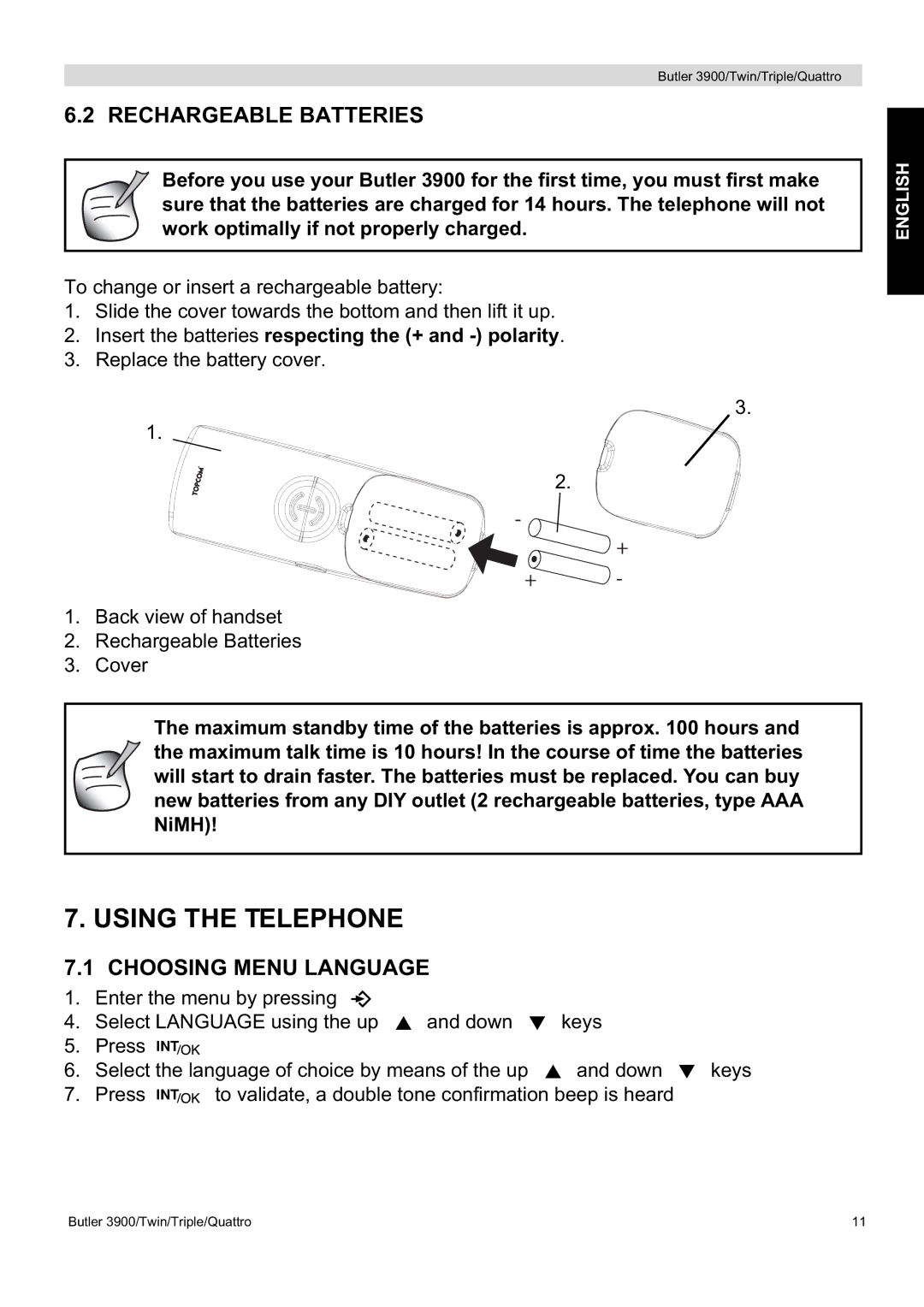 Topcom 3900 manual Using the Telephone, Rechargeable Batteries, Choosing Menu Language 