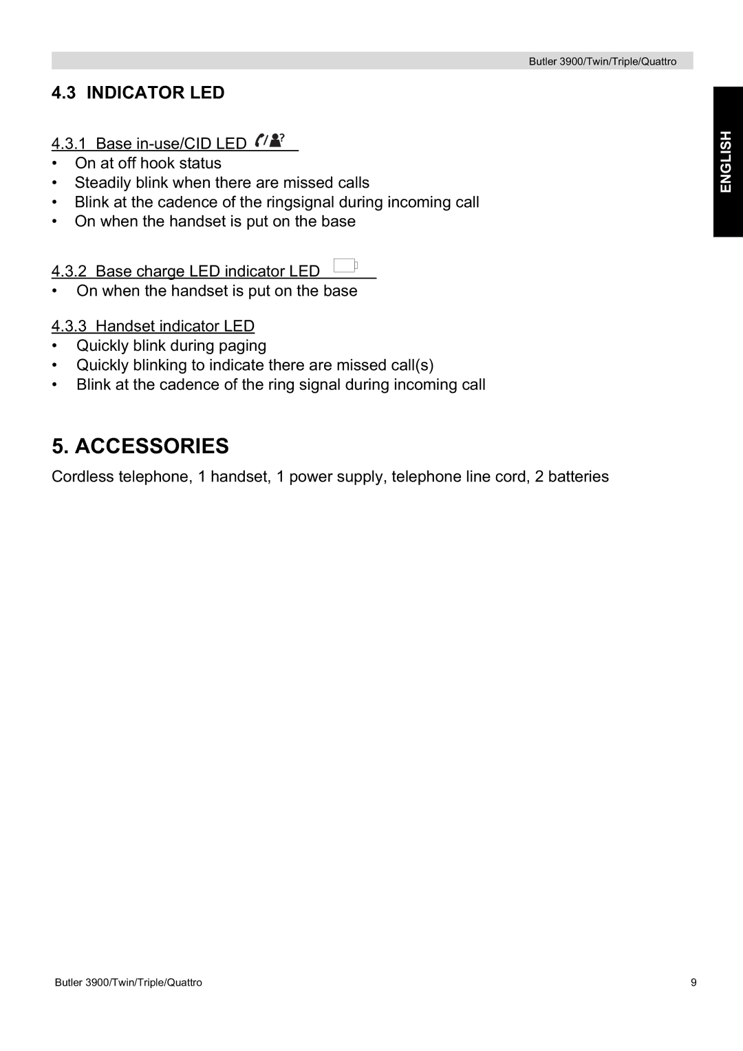 Topcom 3900 manual Accessories, Indicator LED 