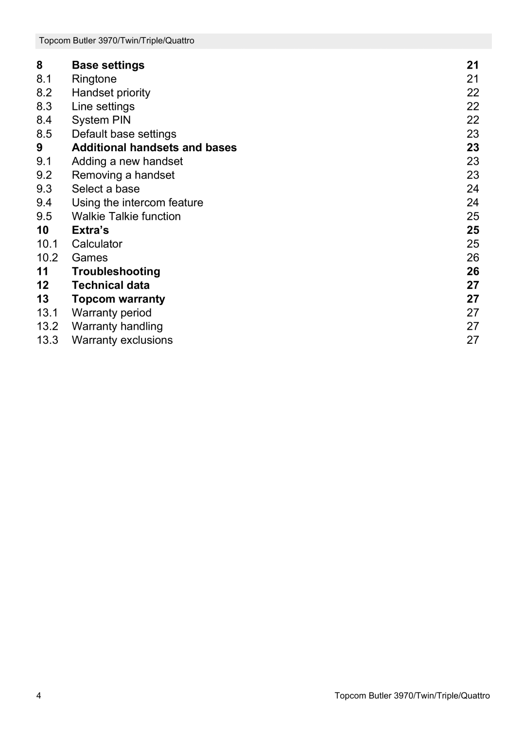 Topcom 3970 manual Base settings, Additional handsets and bases, Extra’s, Troubleshooting Technical data Topcom warranty 