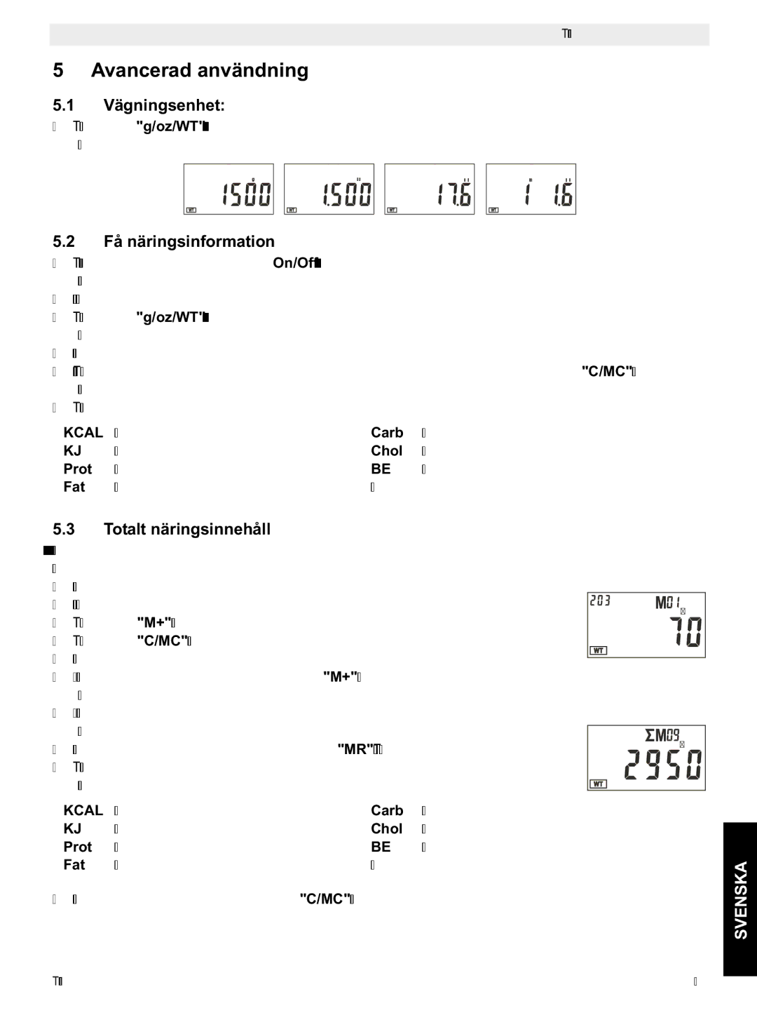 Topcom 400 manual do utilizador Avancerad användning, Vägningsenhet, Få näringsinformation, Totalt näringsinnehåll 