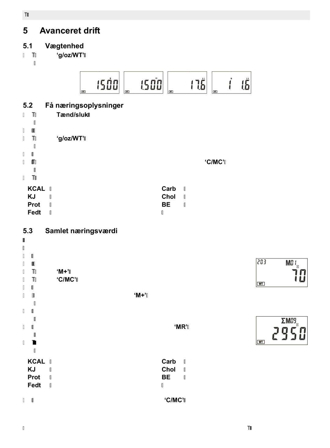 Topcom 400 manual do utilizador Avanceret drift, Vægtenhed, Få næringsoplysninger, Samlet næringsværdi 