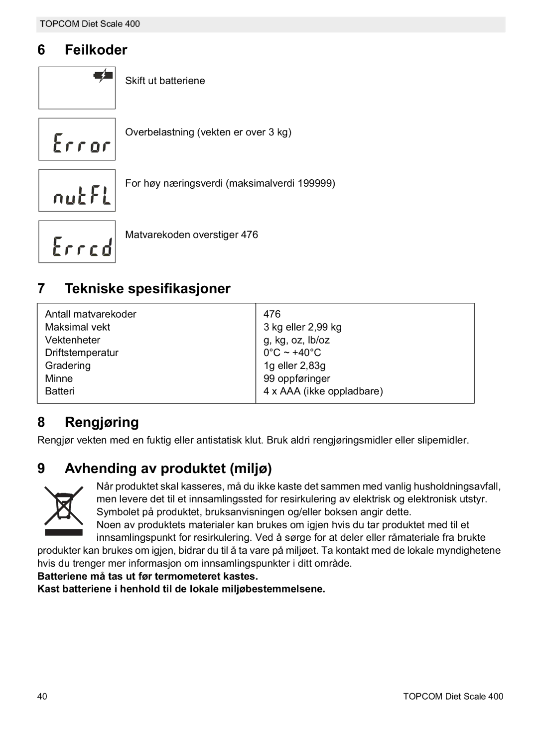 Topcom 400 manual do utilizador Feilkoder, Tekniske spesifikasjoner, Rengjøring, Avhending av produktet miljø 