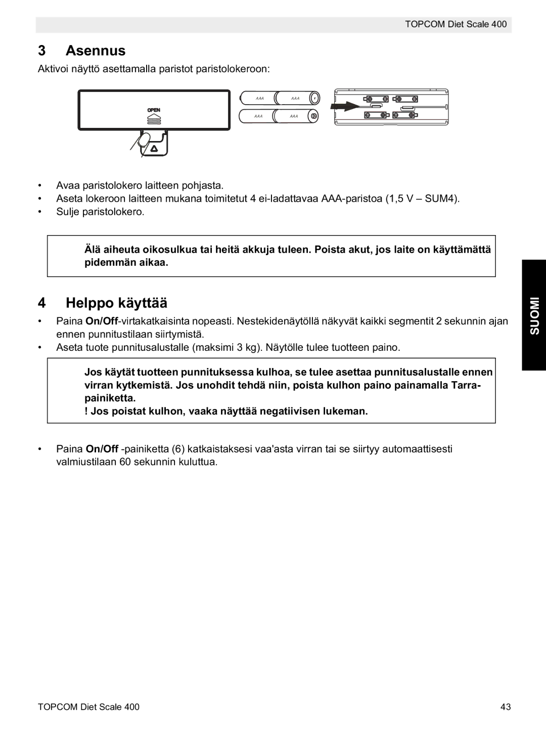 Topcom 400 manual do utilizador Asennus, Helppo käyttää 