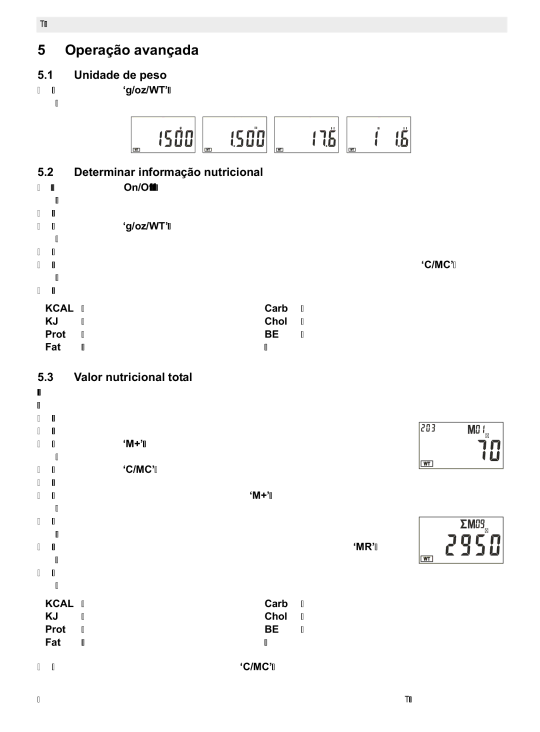 Topcom 400 Operação avançada, Unidade de peso, Determinar informação nutricional, Valor nutricional total 