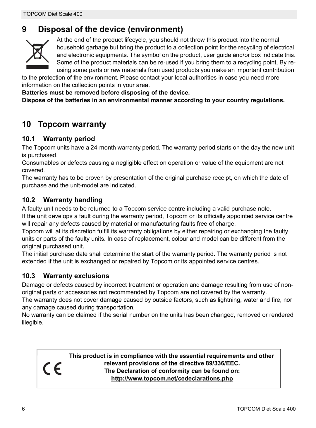 Topcom 400 Disposal of the device environment, Topcom warranty, Warranty period, Warranty handling, Warranty exclusions 