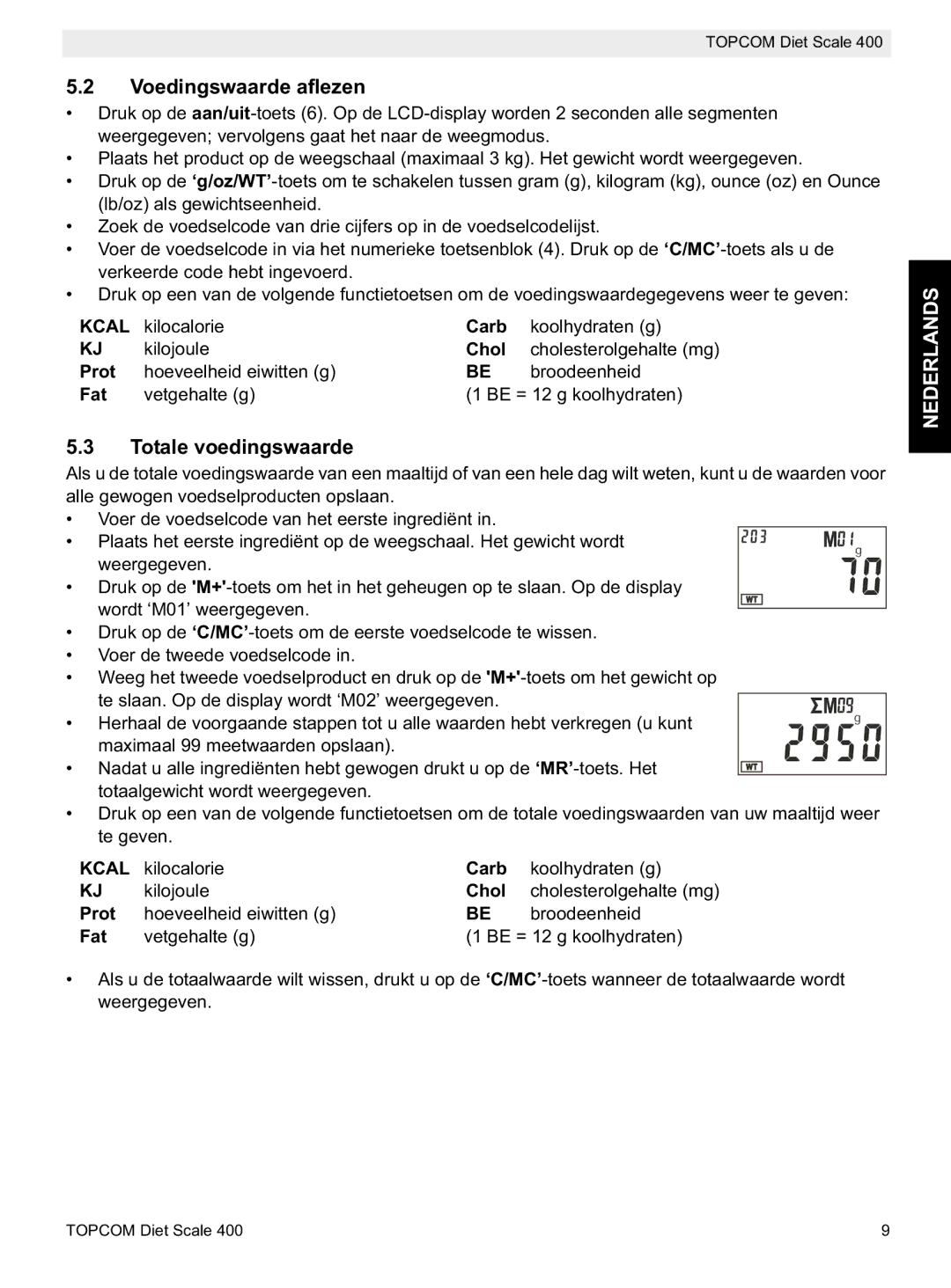 Topcom 400 manual do utilizador Voedingswaarde aflezen, Totale voedingswaarde 