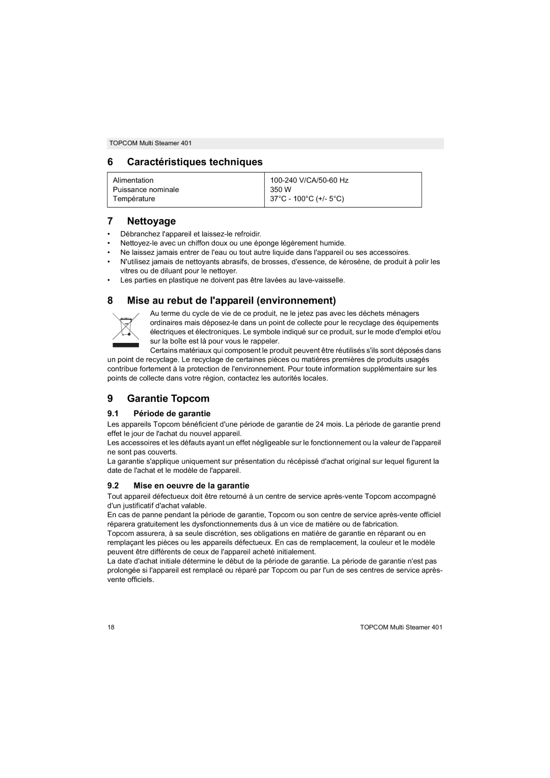 Topcom 401 Caractéristiques techniques, Nettoyage, Mise au rebut de lappareil environnement, Garantie Topcom 